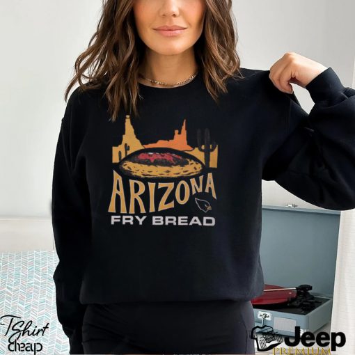 Arizona Fry Bread T Shirt