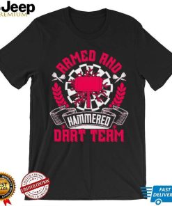 Armed And Hammered Dart 2023 New Shirt