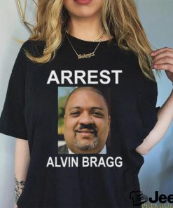 Arrest alvin bragg shirt