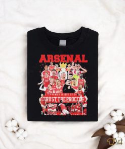 Arsenal Premier League 2023 2024 Trust The Process Shirt