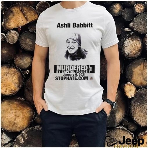 Ashli Babbitt Murdered By Capitol Police T shirt