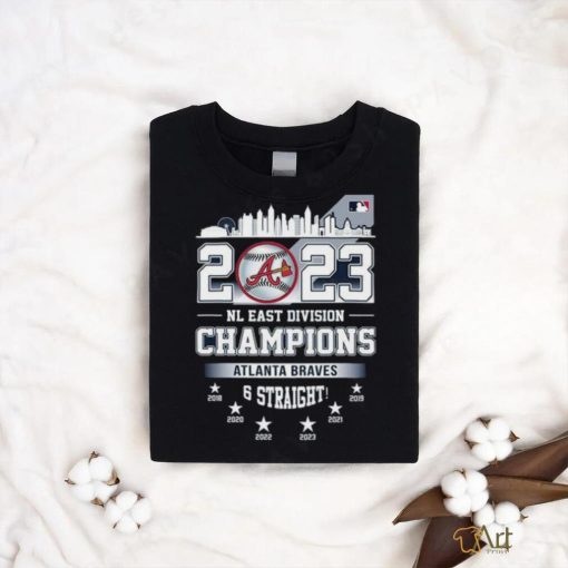 Atlanta Braves 2023 NL East Division Champions 6 Straight shirt