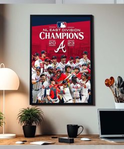 Atlanta Braves Are The 2023 NL East Champions 6 Straight Home Decor Poster Canvas