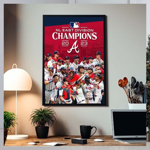 Atlanta Braves Are The 2023 NL East Champions 6 Straight Home Decor Poster Canvas