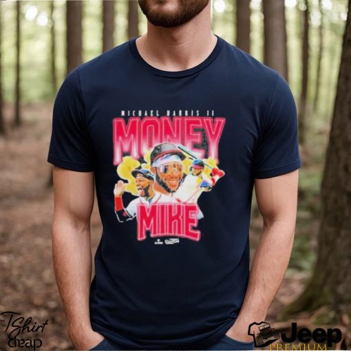 Atlanta Braves Michael Harris Ii Money Mike T Shirt