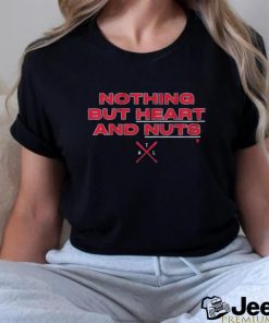 Atlanta Braves Nothing But Heart And Nuts Shirt