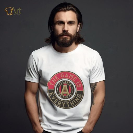 Atlanta United FC Fanatics Branded The Game Is Everything Personalized  T Shirt