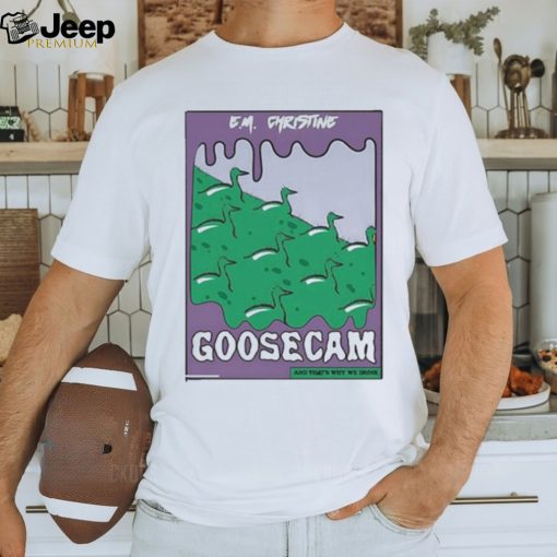 Atwwd Green Goosecam Em Christine Shirt