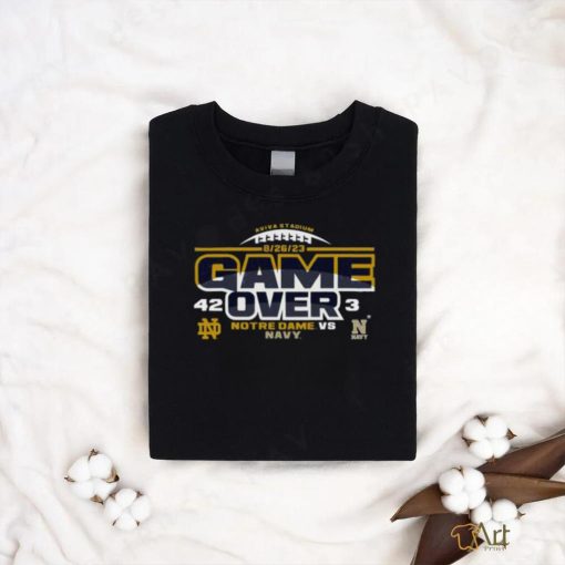 Aviva Stadium 6 26 23 Game Over Notre Dame vs Navy 42 3 Shirt