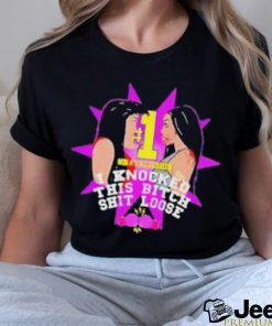 Awesome Natalie Nunn I knocked this bitch shit loose art design t shirt