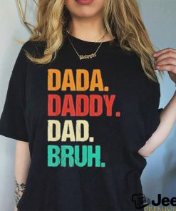 Awesome dada daddy dad bruh 2023 shirt