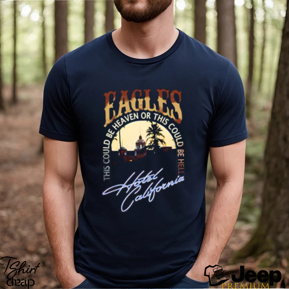 Awesome hotels Californias Band Music Legend Classic T Shirt
