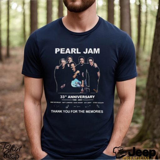 Awesome pearl jam 33th anniversary 1990 2023 thank you for the memories signatures shirt