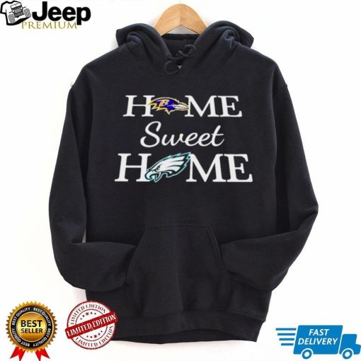 BALTIMORE RV FOOTBALL AND PHILADELPHIA EG FOOTBALL HOME SWEET HOME SHIRT