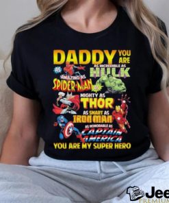 Daddy You Are My Super Hero Marvel Father’s Day T Shirt