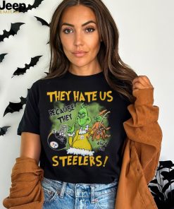 BEST The Grinch They Hate Us Because Ain’t Us Steelers New Design T Shirt