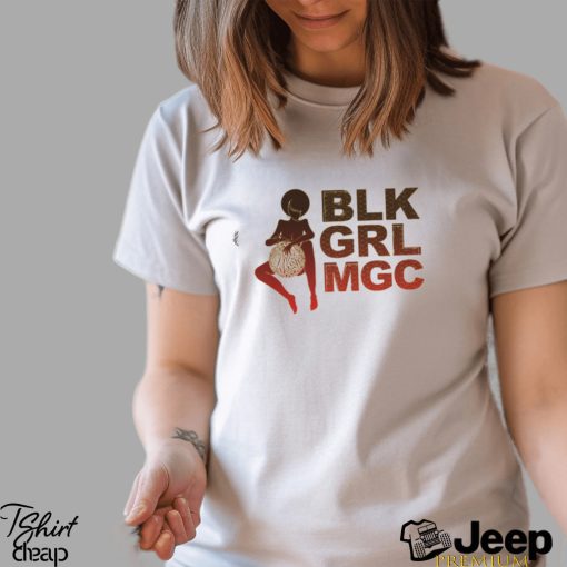 BLK GRL MGC Shirt