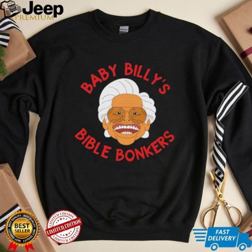 Baby Billy Bible Bonkers Tee Shirts SadiesStudioOfStuff