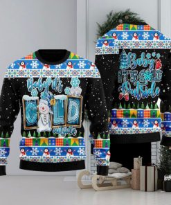 Baby It_s Cold Outside Snowman Christmas Ugly Christmas Sweater Funny Gift For Men And Women Family Holidays