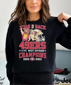 Back 2 Back San Francisco 49ers NFC West Division Champion 2022 2023 Shirt