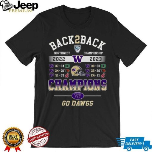 Back To Back North Championship 2022 – 2023 Champions Washington Huskies Go Dawgs T shirt