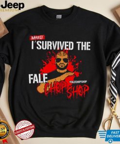 Bad Luck Fale Barely I survived the Fale Chop Shop cartoon shirt