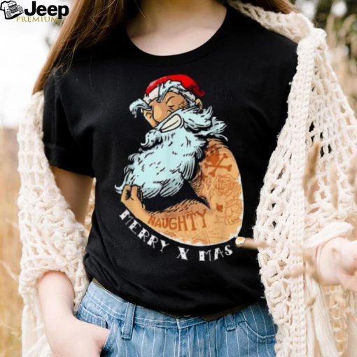 Bad Santa Claus Christmas Naughty Merry Xmas Funny Shirt