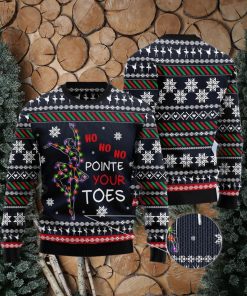 Ballet Pointe Your Toes Ugly Christmas Sweater Gift Men Women