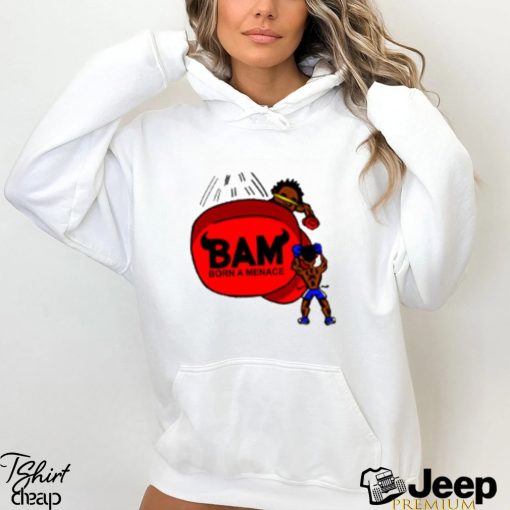 Bam Born A Menace Women T Shirt