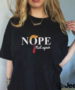 Barbara Hershey Wearing Nope Not Again shirt