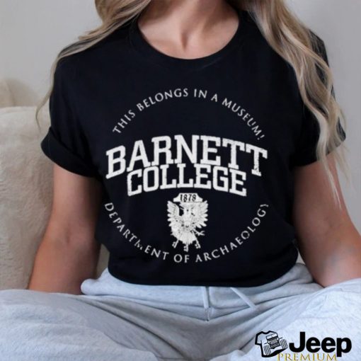 Barnett College Department Of Archaeology Indiana Jones Shirt