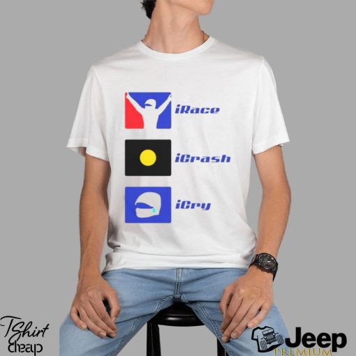 Basic Ollie Irace Icrash Icry Shirt