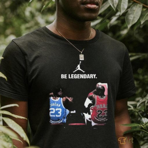 Be Legendary Michael Jordan Shirt