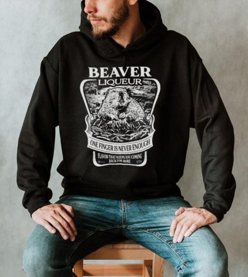 Beaver liqueur one finger is never enough vintage shirt