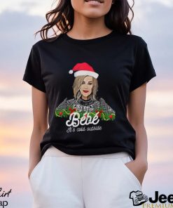 Bebe Its Cold Outside Christmas Bebe Shirt