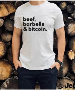 Beef Barbells & Bitcoin Shirt