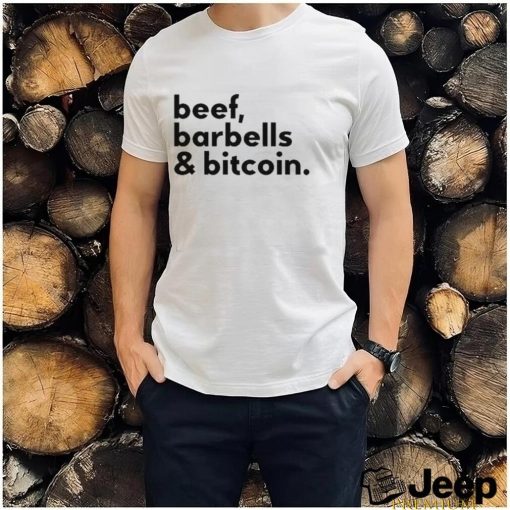 Beef Barbells & Bitcoin Shirt