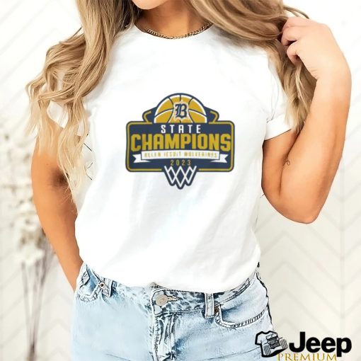 Belen Jesuit Wolverines Basketball 2023 State Champions shirt, hoodie, tank top, sweater and long sleeve t shirt