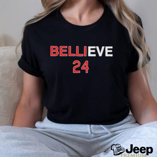 Bellieve 24 Shirt