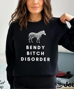 Bendy Bitch Disorder Shirt