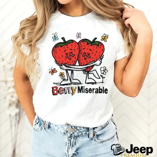 Berry Miserable Shirt