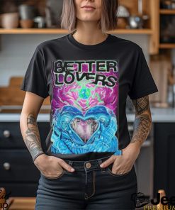 Best Better lovers ottawa on club saw 07.25.2023 art design t shirt