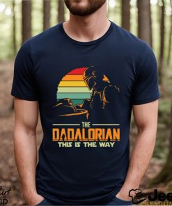 Best Dad In The Galaxy, Dadalorian Shirt, Retro Star Wars Shirt