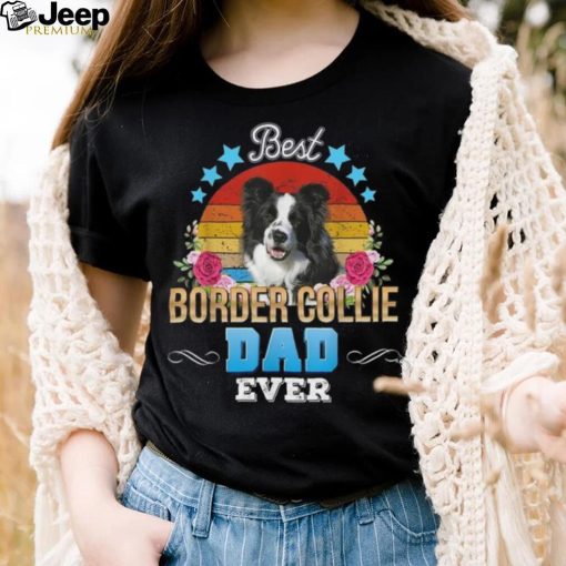 Best Dog Dad Ever Big Bold Text Shirt