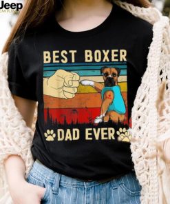 Best Dog Dad Ever Boxer Father’s Day For Best Father Shirt