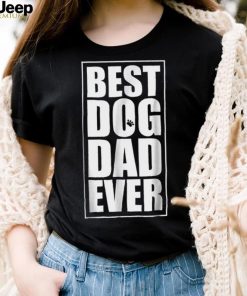 Best Dog Dad Ever Distressed American Flag For Dad Shirt