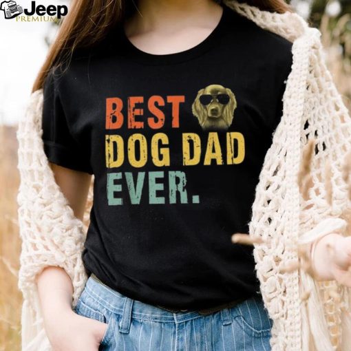 Best Dog Dad Ever Dog Lover Shirt