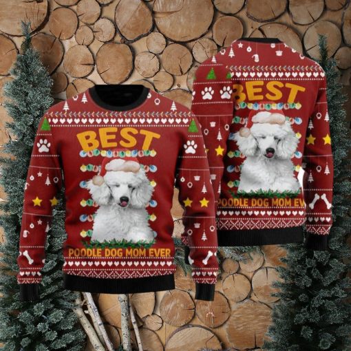 Best Dog Mom Ever Ugly Christmas Sweater Yarn New Gift For Men And Women Family Holidays