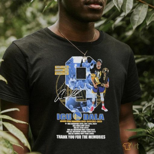 Best Iguodala golden state warriors 2013 2019 2021 2023 thank you for the memories shirt