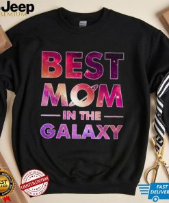 Best Mom in the Galaxy T shirt